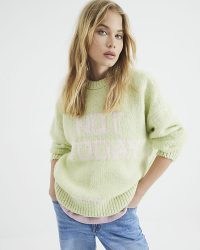 River Island Green Not Today Jumper / women’s slogan jumpers